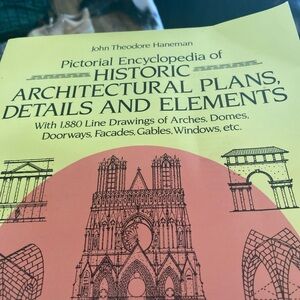 Pictorial Encyclopedia of Historic Architectural Plans